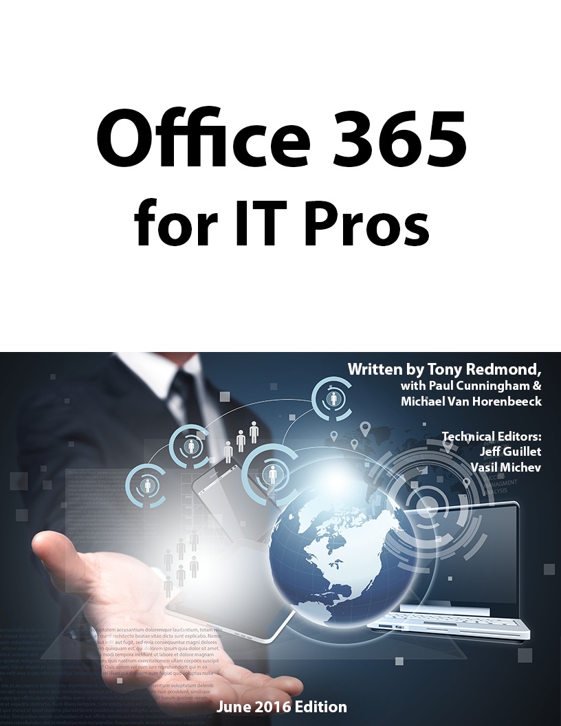Office 365 for IT Pros 4th Edition: The Comprehensive Guide to Microsoft's Cloud Office System downl